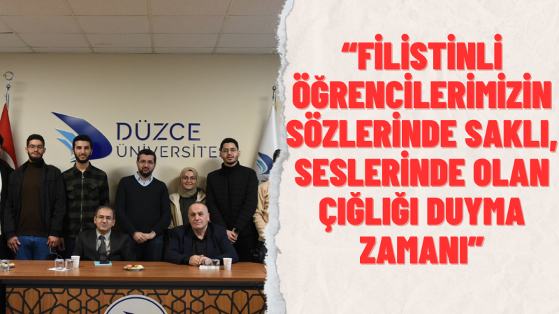 Filistinli Öğrencilerin Beklenti ve Önerileri Görüşüldü