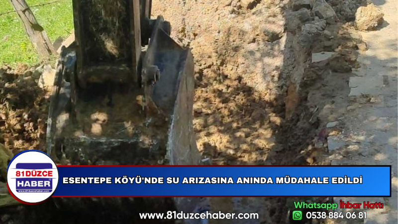 ESENTEPE KÖYÜ'NDE SU ARIZASINA ANINDA MÜDAHALE EDİLDİ