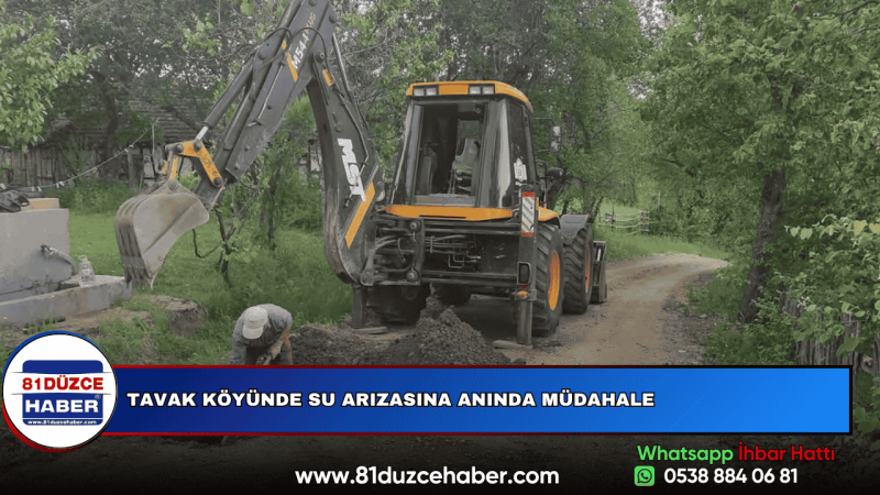 TAVAK KÖYÜNDE SU ARIZASINA ANINDA MÜDAHALE