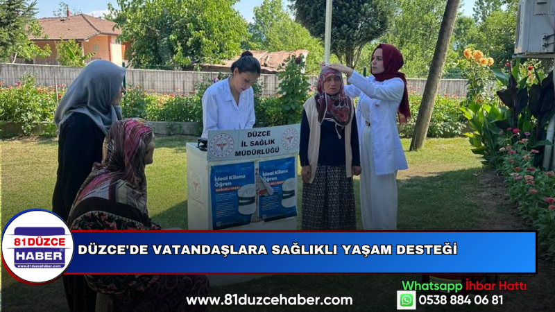 Düzce'de Vatandaşlara Sağlıklı Yaşam Desteği