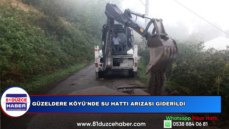 Güzeldere Köyü'nde Su Hattı Arızası Giderildi