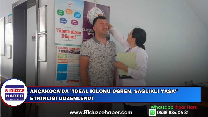 Akçakoca'da ''İdeal Kilonu Öğren, Sağlıklı Yaşa'' Etkinliği Düzenlendi