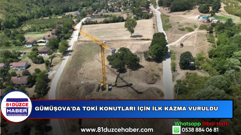 Gümüşova'da TOKİ Konutları İçin İlk Kazma Vuruldu