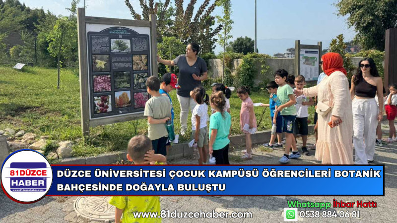 Düzce Üniversitesi Çocuk Kampüsü Öğrencileri Botanik Bahçesinde Doğayla Buluştu