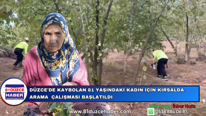 Düzce'de Kaybolan 81 Yaşındaki Kadın İçin Kırsalda Arama  Çalışması Başlatıldı