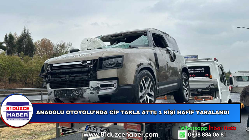Anadolu Otoyolu'nda Cip Takla Attı; 1 Kişi Hafif Yaralandı