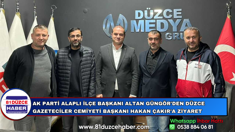 AK Parti Alaplı İlçe Başkanı Altan Güngör'den Düzce Gazeteciler Cemiyeti Başkanı Hakan Çakır'a Ziyar