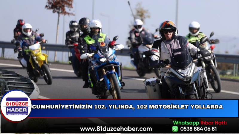 Cumhuriyetimizin 102. Yılında, 102 Motosiklet Yollarda