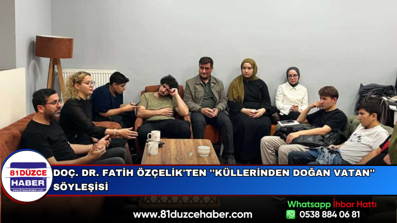 Doç. Dr. Fatih Özçelik'ten ''Küllerinden Doğan Vatan'' Söyleşisi