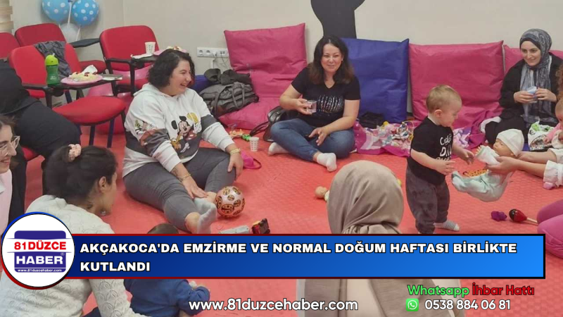 Akçakoca'da Emzirme ve Normal Doğum Haftası Birlikte Kutlandı