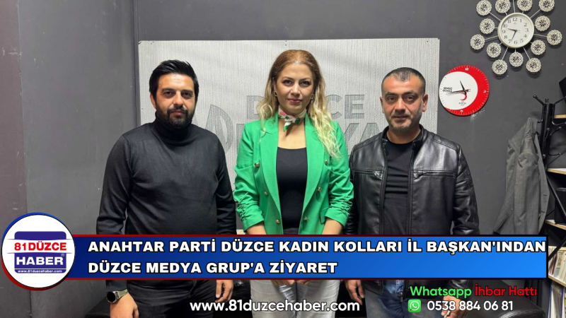 Anahtar Parti Düzce Kadın Kolları İl Başkan'ından Düzce Medya Grup'a Ziyaret
