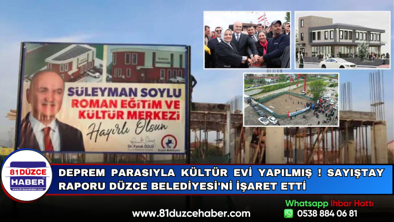 Deprem Parasıyla Kültür Evi Yapılmış ! Sayıştay Raporu Düzce Belediyesi'ni İşaret Etti
