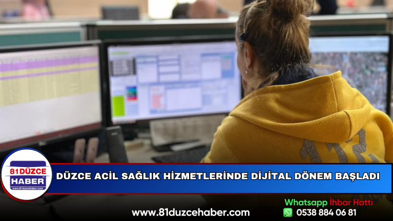 Düzce Acil Sağlık Hizmetlerinde Dijital Dönem Başladı
