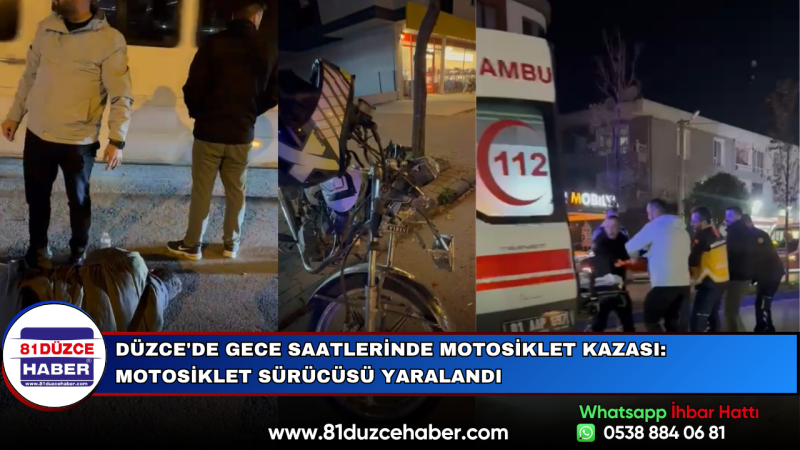 Düzce'de Gece Saatlerinde Motosiklet Kazası: Motosiklet Sürücüsü Yaralandı