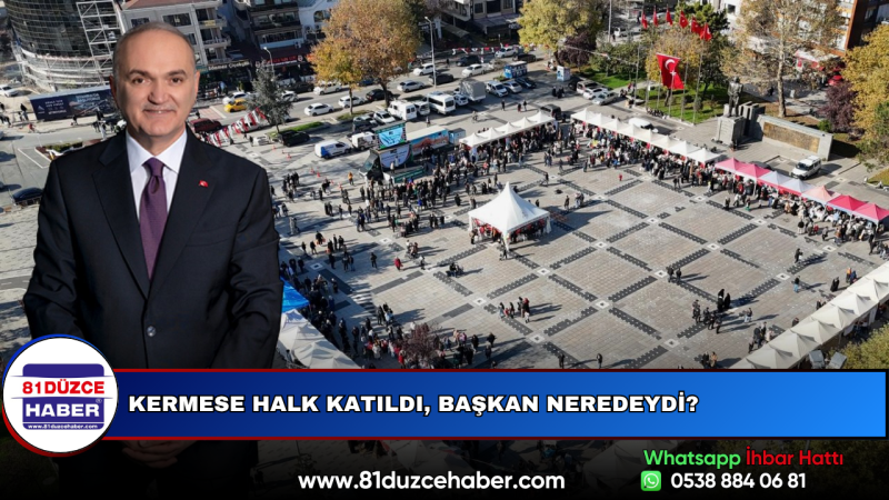 Kermese Halk Katıldı, Başkan Neredeydi?
