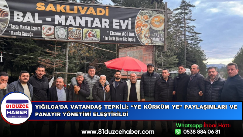 Yığılca’da Vatandaş Tepkili: “Ye Kürküm Ye” Paylaşımları ve Panayır Yönetimi Eleştirildi