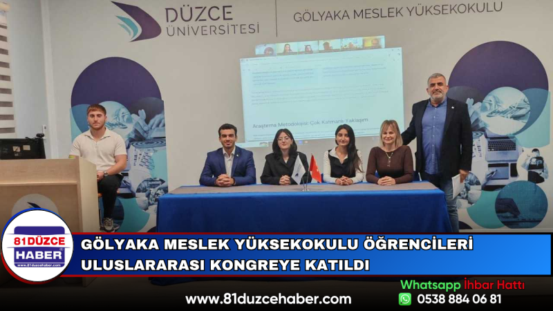 Gölyaka Meslek Yüksekokulu Öğrencileri Uluslararası Kongreye Katıldı