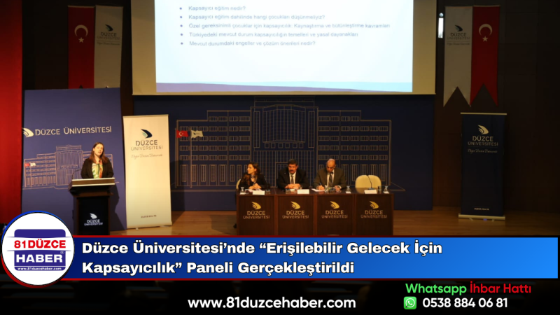 Düzce Üniversitesi’nde “Erişilebilir Gelecek İçin Kapsayıcılık” Paneli Gerçekleştirildi