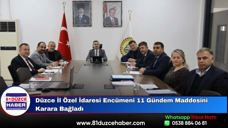 Düzce İl Özel İdaresi Encümeni 11 Gündem Maddesini Karara Bağladı