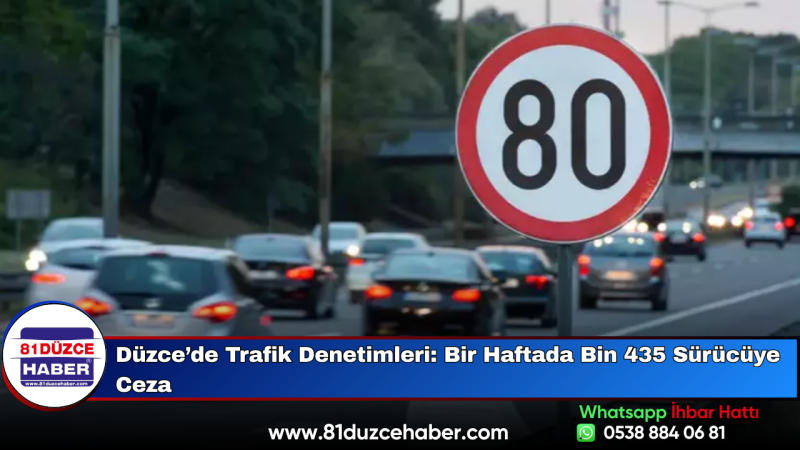 Düzce’de Trafik Denetimleri: Bir Haftada Bin 435 Sürücüye Ceza