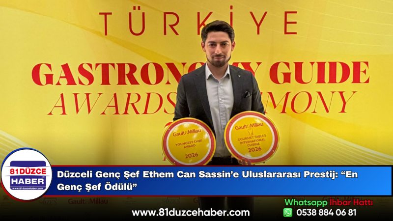 Düzceli Genç Şef Ethem Can Sassin’e Uluslararası Prestij: “En Genç Şef Ödülü”