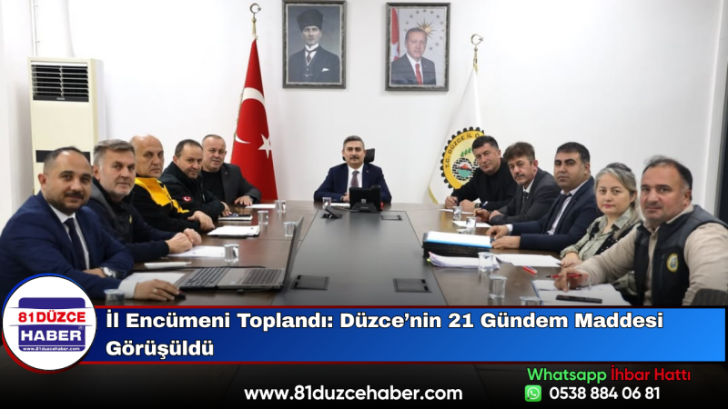 İl Encümeni Toplandı: Düzce’nin 21 Gündem Maddesi Görüşüldü