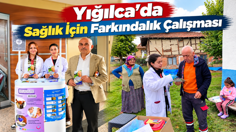 Yığılca’da Sağlık İçin Farkındalık Çalışması