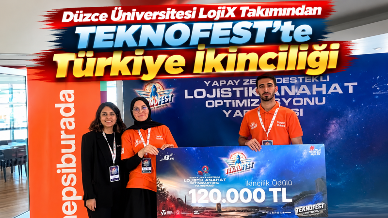 Düzce Üniversitesi LojiX Takımından TEKNOFEST’te Türkiye İkinciliği