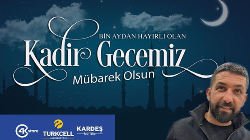 KARDEŞ İLETİŞİM KADİR GECESİ İLANI