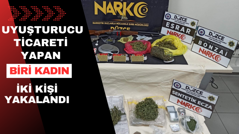 BİRİ KADIN İKİ KİŞİ YAKALANDI