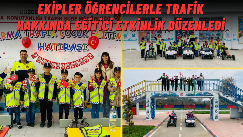 JANDARMA EKİPLERİNDEN ÇOCUK TRAFİK EĞİTİMİ