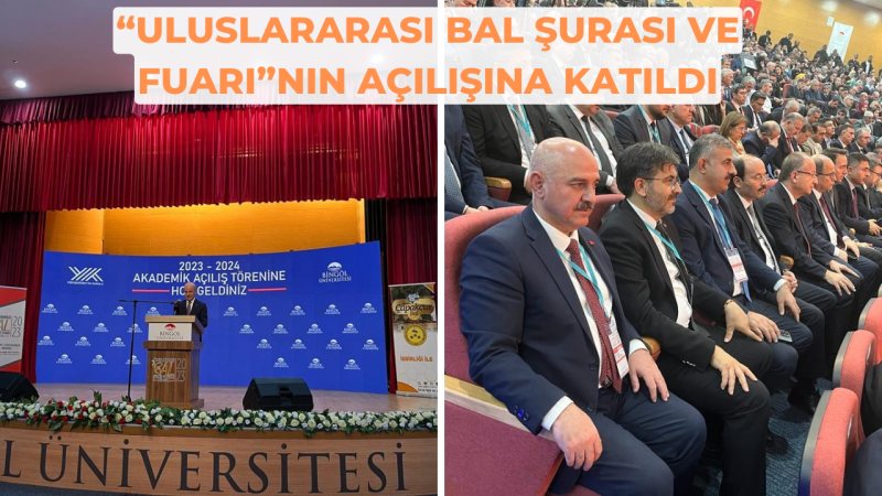 DÜZCE ÜNİVERSİTESİ REKTÖRÜ BİNGÖL'DEKİ ULUSLARARASI BAL ŞURASI VE FUARINA KATILDI 