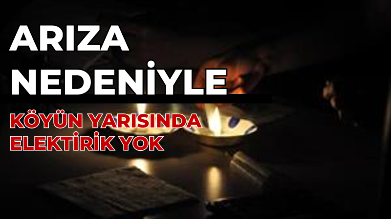 Trafodaki Arıza Nedeniyle Elektirikler Gitti