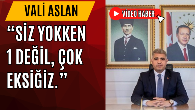 VALİ ASLAN 8 MART'I VİDEO İLE KUTLADI