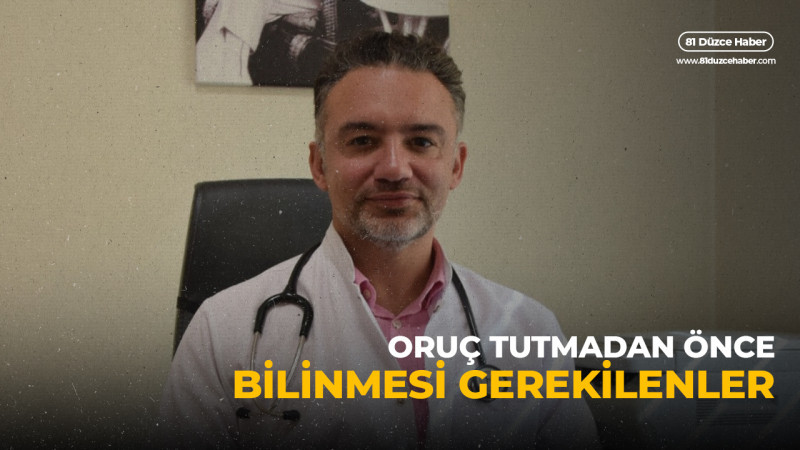 ORUÇ TUTMADAN ÖNCE BİLİNMESİ GEREKİLENLER
