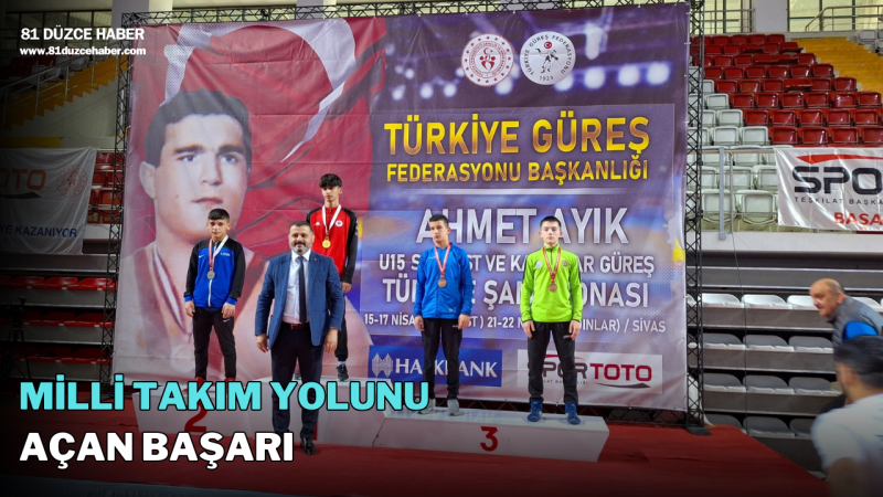 MİLLİ TAKIM YOLUNU AÇAN BAŞARI