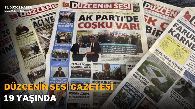 Düzcenin Sesi Gazetesi 19 Yaşında