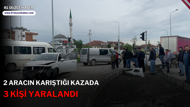 2 Aracın Karıştığı Kazada 3 Kişi Yaralandı
