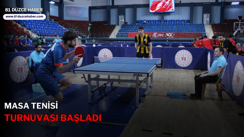 MASA TENİSİ TURNUVASI BAŞLADI