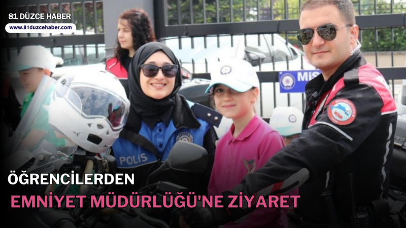 Öğrencilerden Emniyet Müdürlüğü'ne Ziyaret