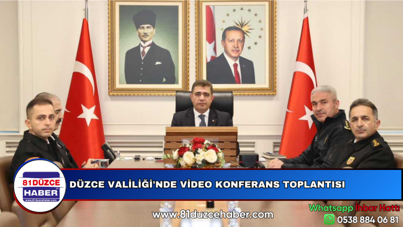 DÜZCE VALİLİĞİ'NDE VİDEO KONFERANS TOPLANTISI