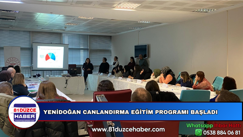 YENİDOĞAN CANLANDIRMA EĞİTİM PROGRAMI BAŞLADI