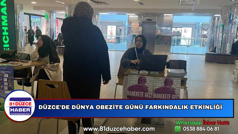 DÜZCE'DE DÜNYA OBEZİTE GÜNÜ FARKINDALIK ETKİNLİĞİ