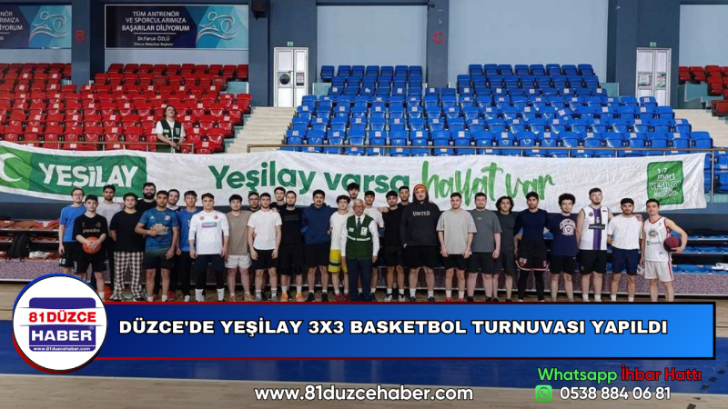 DÜZCE'DE YEŞİLAY 3X3 BASKETBOL TURNUVASI YAPILDI