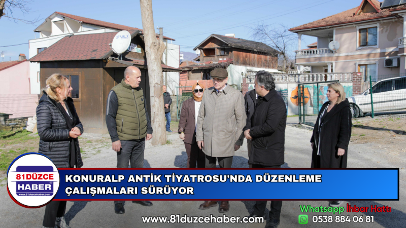 KONURALP ANTİK TİYATROSU'NDA DÜZENLEME ÇALIŞMALARI SÜRÜYOR