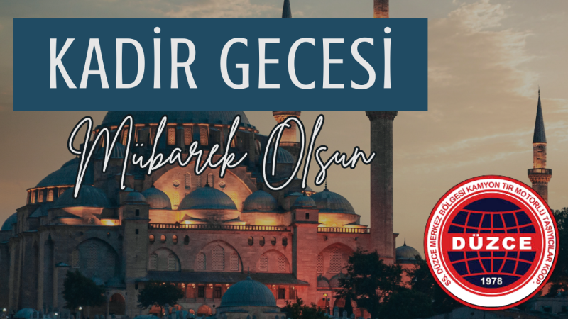 KAMYONCULAR KADİR GECESİ