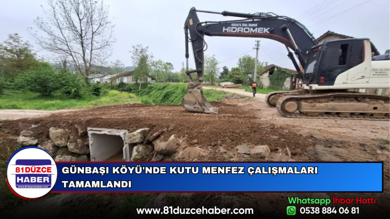 GÜNBAŞI KÖYÜ'NDE KUTU MENFEZ ÇALIŞMALARI TAMAMLANDI
