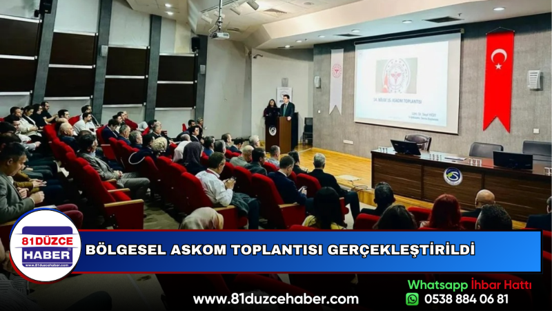 BÖLGESEL ASKOM TOPLANTISI GERÇEKLEŞTİRİLDİ
