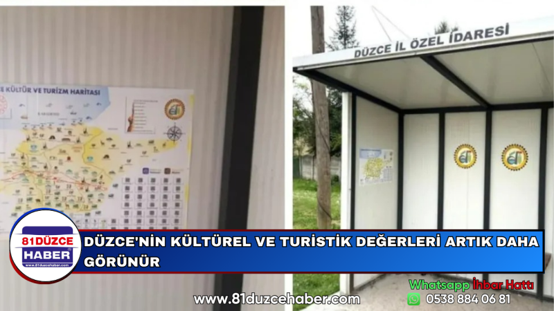 DÜZCE'NİN KÜLTÜREL VE TURİSTİK DEĞERLERİ ARTIK DAHA GÖRÜNÜR