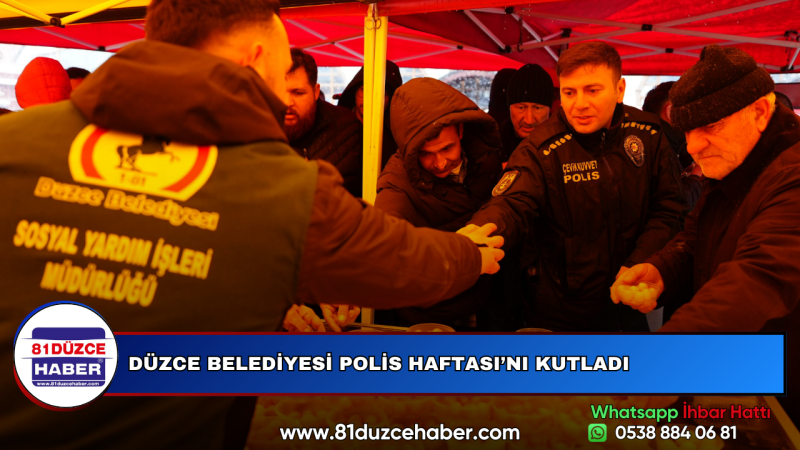 DÜZCE BELEDİYESİ POLİS HAFTASI’NI KUTLADI